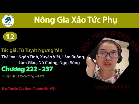 Video Tập 12 | Nông Gia Xảo Tức Phụ | Xuyên Việt, Làm Ruộng,... - youtube