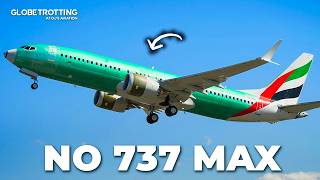 Emirates WON’T Fly BOEING 737 MAX