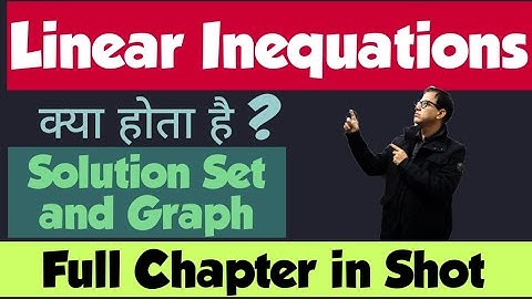 Linear Inequations ICSE Class 10 Maths | Linear Inequalities | Sir Tarun Rupani