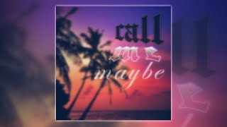 Call Me Maybe - Speed Up