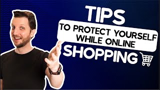 6 Tips to Protect Yourself While Online Shopping in 2026