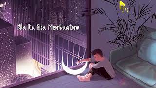 Dan   Sheila On 7   Lyrics Animation