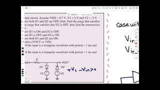 Solving Diode Circuits: Clipping, Rectifiers, Floating, w/ Resistors &amp; Batteries (Ideal &amp; CV Models)