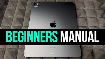 iPad Pro 13” Basics - iPad Pro Manual Guide for Beginners - New to iPad Pro