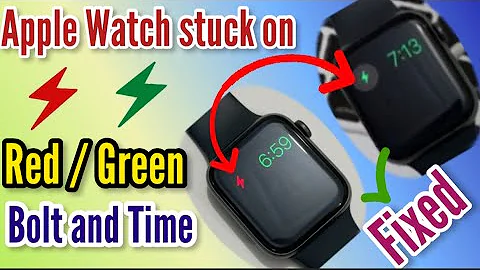 Apple Watch Stuck on red , green lightning Bolt and Time on Apple Watch