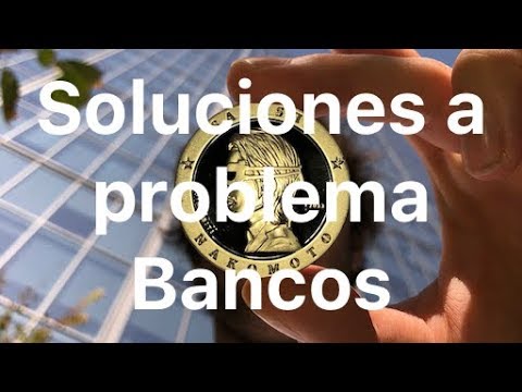 Video: Cómo Solucionar El Problema Con Los Bancos