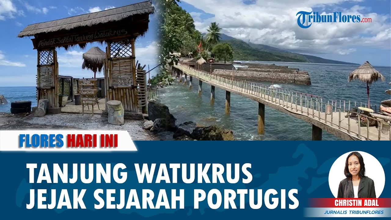 FLORES HARI INI: Ada Jejak Sejarah Portugis di Tanjung Watukrus Bola Sikka