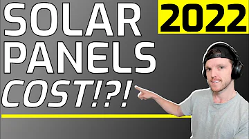 How Much Do Solar Panels Cost? - Cost of Solar Panels in 2021 Explanation