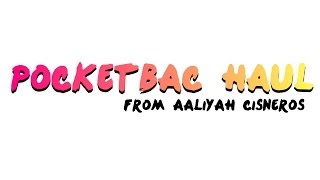 POCKETBAC TRADE HAUL! (from AALIYAH CISNEROS)