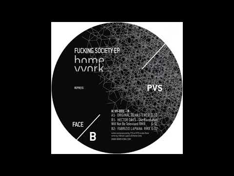 Mark PVS — PVS - Fuckin' Society (Fabrizio Lapiana Remix) [HMVVRK001R]