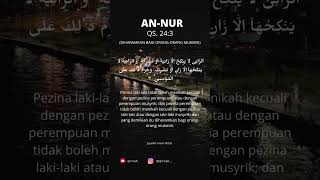 AN-NUR Ayat 3 (Diharamkan Bagi Orang-Orang Mukmin)