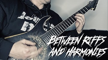 Between Riffs And Harmonies 