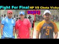 Incredible match last 4 balls 13 runs needed  chota vicky nasir pathan umer gujjar vs hassan penda