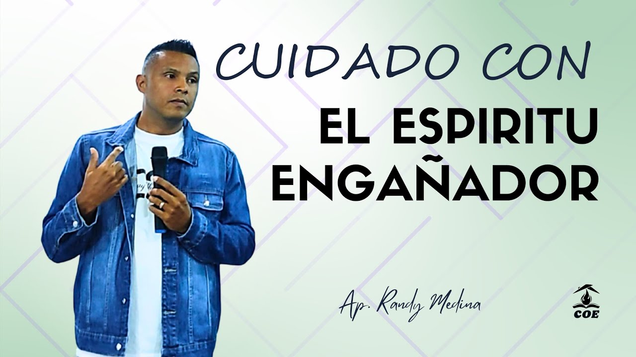 CUIDADO CON EL ESPIRITU ENGAÑADOR - APRM - YouTube