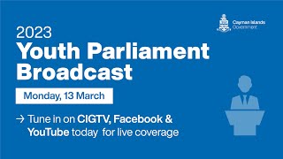Youth Parliament (Part 1) | 13 March 2023