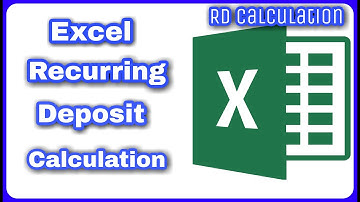 Recurring Deposit Calculation in Excel | Neela Nive
