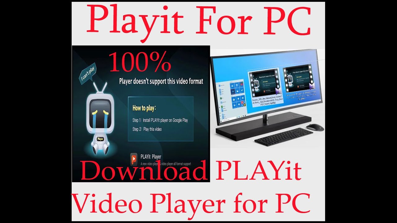 PLAYit For PC Download PLAYit Video Player for PC [Windows and Mac