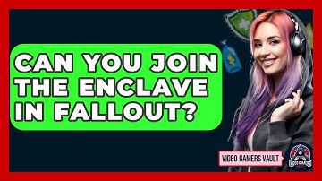 Can You Join The Enclave In Fallout? - Video Gamers Vault