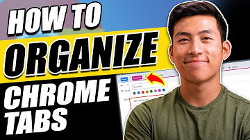 How to Organize Your Chrome Tabs Into Groups (Step-By-Step Guide)