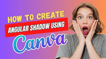 How To Create Angular Shadow Using Canva