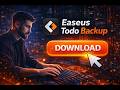 EaseUS Todo Backup: Verilerinizi Güvende Tutmanın En İyi Yolu! 💾🔒✨