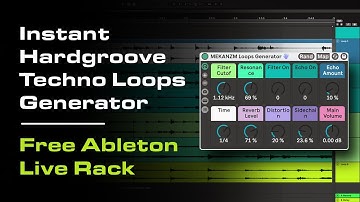 Instant Rave / Hardgroove Techno Loops Generator (Free Ableton Live Rack)