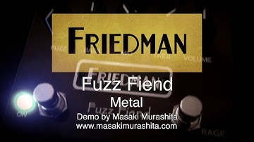 Friedman Fuzz Fiend - Metal