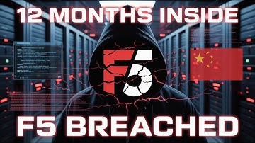 Hackers Lived Inside F5