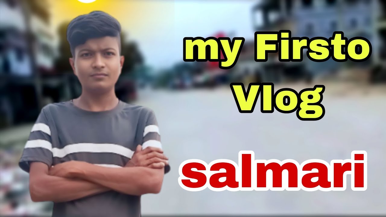 My Firsto VIog 😍 salmari 