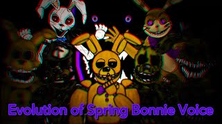 [FNAF/DC2] Evolution of Spring Bonnie Voice (Full Collab)