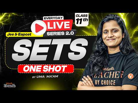 Sets - Class 11 Maths | JEE & EAPCET 2027 Everyday Live Series | Uma Madam | Vedantu Telugu