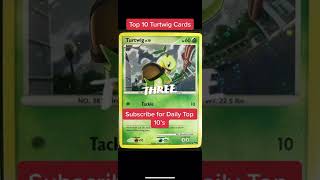 Top 10 Turtwig #Pokemon Cards #shorts