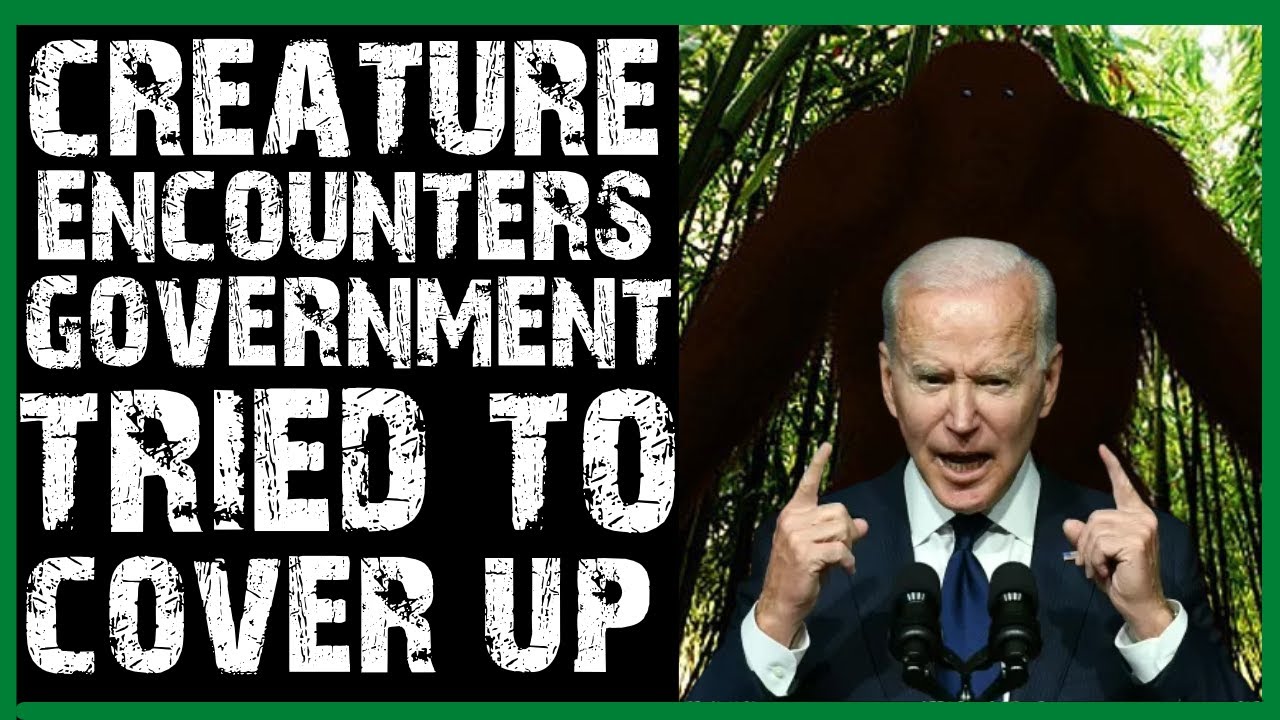 CREATURE ENCOUNTERS GOVERNMENT TRIED TO COVER UP (COMPILATION)