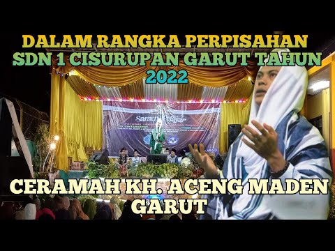 🔴LIVE| CERAMAH KH. ACENG MADEN GARUT..#acengmaden #ceramah #siramanhati #siramanrohani #tablighakbar