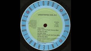 Unsatisfied Evil - Lie (Herrie Mix)