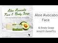 Forever Aloe Avocodo Face &amp;Body Soap