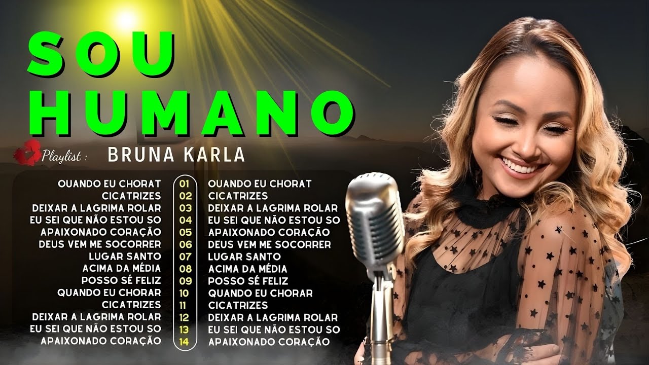 Bruna Karla – Greatest Hits Gospel 2026 | Advogado Fiel, Sou Humano