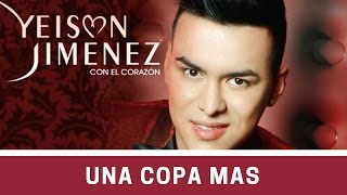 Una copa mas - Yeison Jiménez  (LETRA) chords