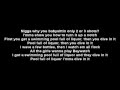 Kendrick Lamar - Swimming Pools(Drank) Lyrics