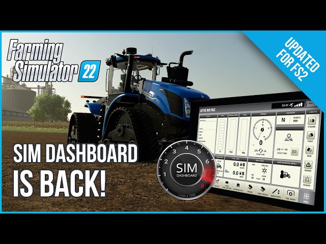 Sim Dashboard Updated for Farming Simulator 22 Already! 