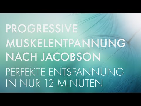 Video: 4 Wege zur progressiven Muskelentspannung