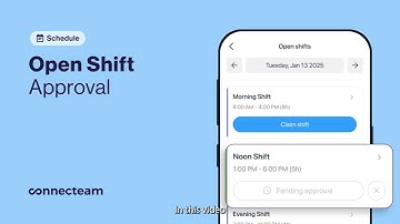 Connecteam | Job Schedule | Open Shift Approval