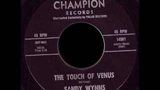 Sandy Wynns - The Touch Of Venus