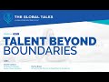 Talent beyond boundaries  the global talks podcast part33