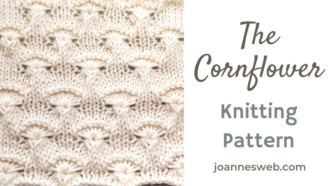 The Cornflower Knitting Pattern - Wrap Around Knitting Stitch Pattern