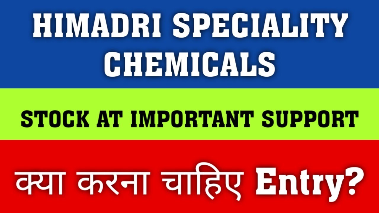 Himadri Specialty Chemical Share Latest News I HSCL current news