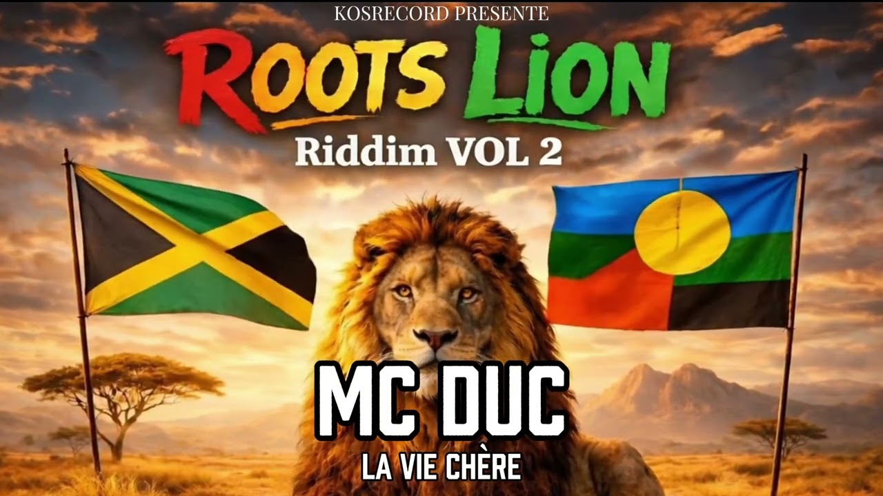 Roots Lion Riddim _ Vol 2 - Mc Duc - La vie chère - 01/2026