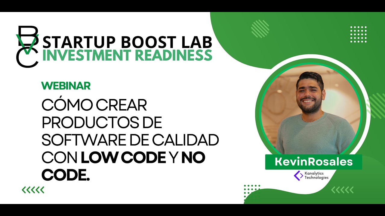 Webinar: Cómo crear productos de software de calidad con Low Code y No ...