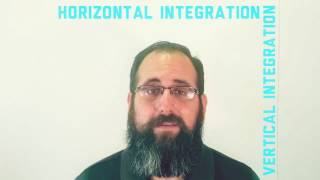 Vertical vs. Horizontal Integration