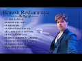 Himesh Reshammiya Sad Song 💋 Himesh Reshammiya Hindi Heart Touching Song - Jukebox Music🎵